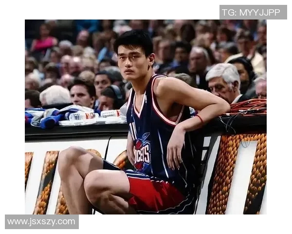 姚明在NBA的职业生涯中展现出的忠诚与坚持值得我们深思与探讨